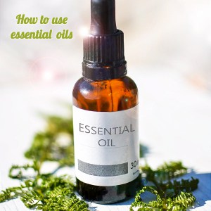 How to use essential oils